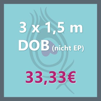 DOB PAKET: 3 x 1.5M NICHT-EP 